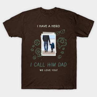 fathers day hero T-Shirt